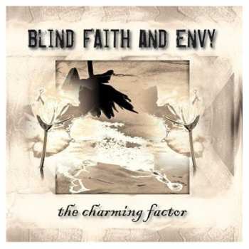 CD Blind Faith And Envy: The Charming Factor