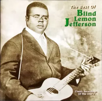 The Best Of Blind Lemon Jefferson
