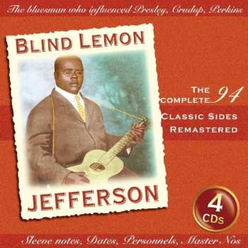 4CD/Box Set Blind Lemon Jefferson: The Complete 94 Classic Sides Remastered