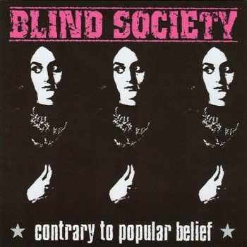 Album Blind Society: Contrary To Popular Belief