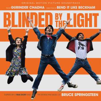 CD Various: Blinded By The Light: Original Motion Picture Soundtrack
