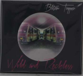 CD Blitzen Trapper: Wild And Reckless