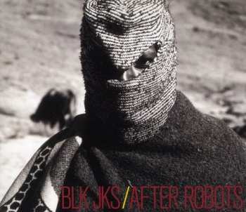 CD BLK JKS: After Robots