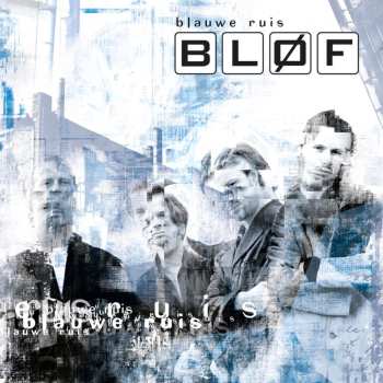 LP Bløf: Blauwe Ruis LTD | CLR