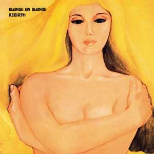 LP Blonde On Blonde: Rebirth