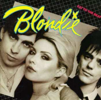 CD Blondie: Eat To The Beat