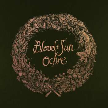 LP Blood And Sun: Ochre CLR | LTD