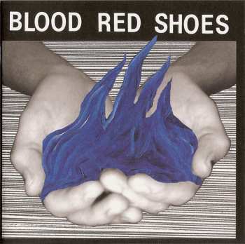 LP Blood Red Shoes: Fire Like This
