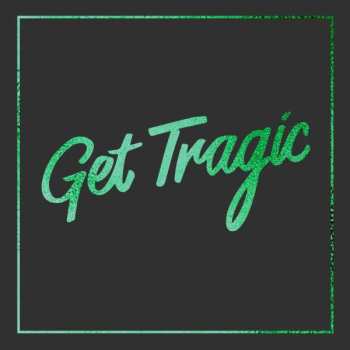 Album Blood Red Shoes: Get Tragic
