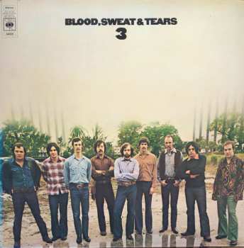 LP Blood, Sweat And Tears: Blood, Sweat & Tears 3