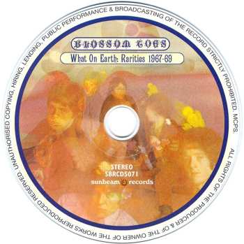 CD Blossom Toes: What On Earth: Rarities 1967-69