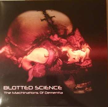 2LP Blotted Science: The Machinations Of Dementia