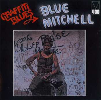 CD Blue Mitchell: Graffiti Blues LTD