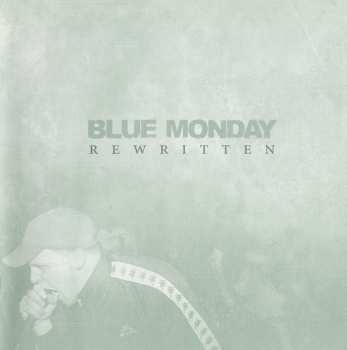 CD Blue Monday: Rewritten