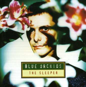 Album Blue Orchids: The Sleeper