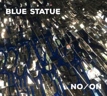 Album Blue Statue: No/On