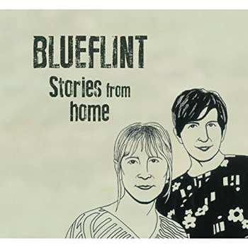 Album Blueflint: Stories From Home