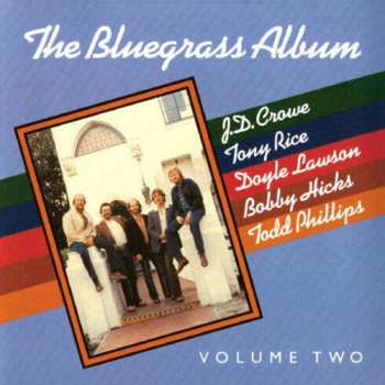 CD Tony Rice: The Bluegrass Album, Volume Two