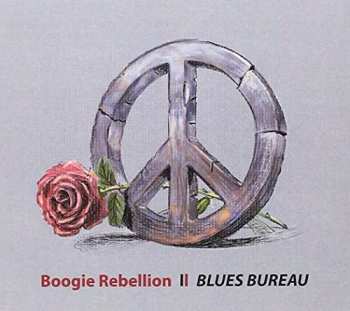 Album Blues Bureau: Boogie Rebellion
