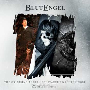 3CD Blutengel:  The Oxidising Angel / Soultaker / Nachtbringer DLX