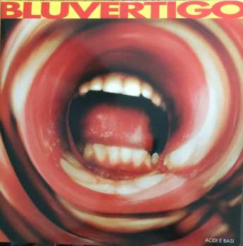 2LP Bluvertigo: Acidi E Basi CLR | LTD