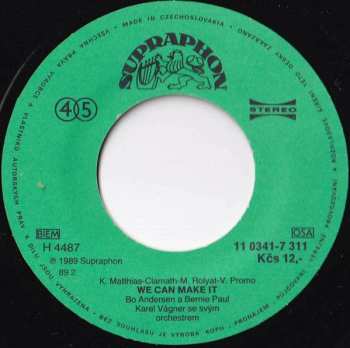 SP Bernie Paul: We Can Make It / Carry On (Koukám Zůstat Nad Věcí)