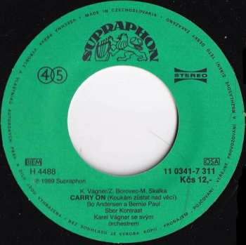 SP Bernie Paul: We Can Make It / Carry On (Koukám Zůstat Nad Věcí)