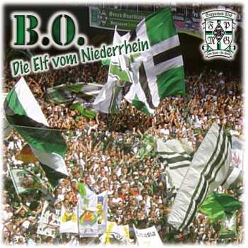LP B.O.: Die Elf Vom Niederrhein