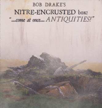 Album Bob Drake: Bob Drake's Nitre Encrusted Box