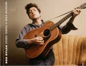CD Bob Dylan: Studs Terkel's Wax Museum