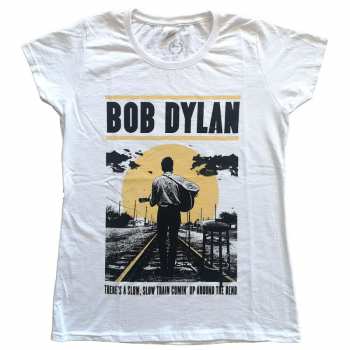 Merch Bob Dylan: Dámske Tričko Slow Train 