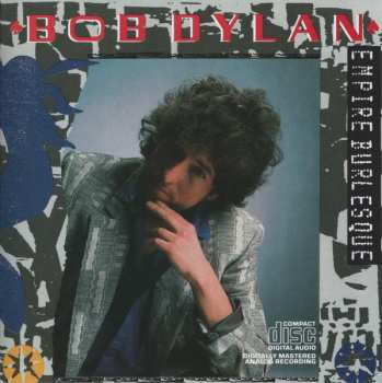 CD Bob Dylan: Empire Burlesque