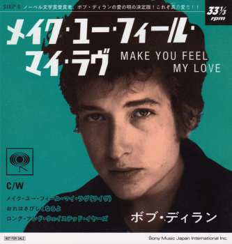 SP Bob Dylan: メイク・ユー・フィール・マイ・ラヴ = Make You Feel My Love  CLR | LTD