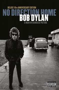 Album Bob Dylan: No Direction Home: Bob Dylan (A Martin Scorsese Picture)
