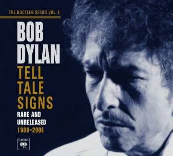 2CD Bob Dylan: Tell Tale Signs (Rare And Unreleased 1989-2006)