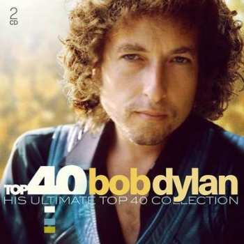 2CD Bob Dylan: His Ultimate Top 40 Collection DIGI