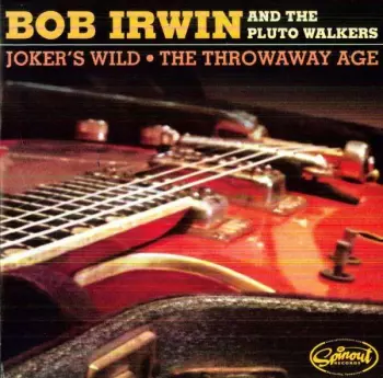 Joker's Wild / The Throwaway Age