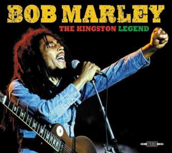 LP Bob Marley: The Kingston Legend
