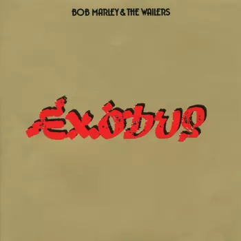 Bob Marley & The Wailers: Exodus