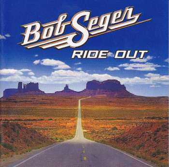 CD Bob Seger: Ride Out