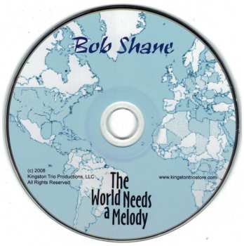 CD Bob Shane: The World Needs a Melody