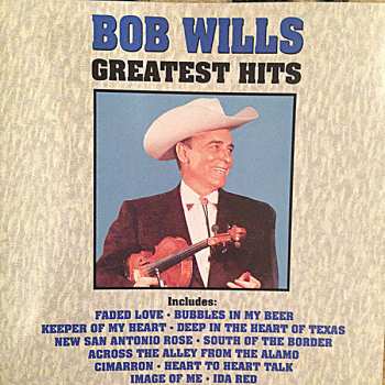 CD Bob Wills: Greatest Hits