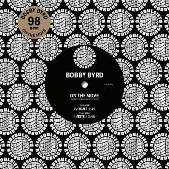 SP Bobby Byrd: Try It Again / I'm On The Move