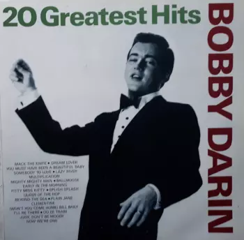 Bobby Darin: 20 Greatest Hits