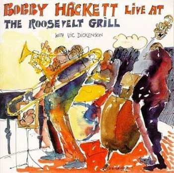 Album Bobby Hackett: Live At The Roosevelt Grill