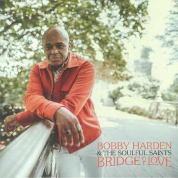 LP Bobby Harden: Bridge Of Love CLR