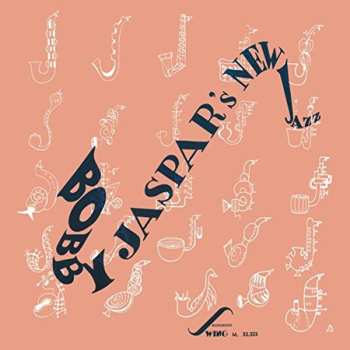 Album Bobby Jaspar: Bobby Jaspar's New Jazz Vol.1 & Vol.2