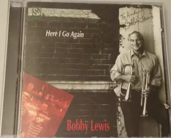 Bobby Lewis: Here I Go Again