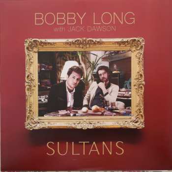 LP Bobby Long: Sultans