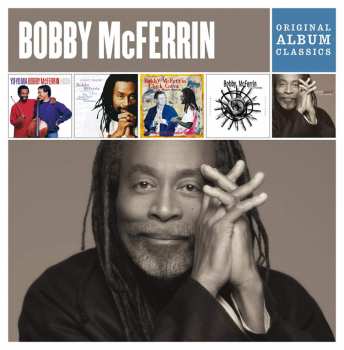 5CD Bobby McFerrin: Original Album Classics